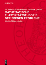 Mathematische Elastizitaetstheorie Der Ebenen Probleme