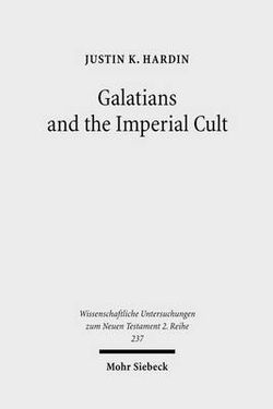 Galatians and the Imperial Cult