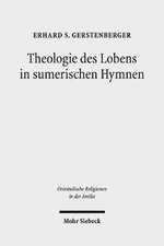 Theologie des Lobens in sumerischen Hymnen