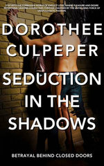 Seduction in the Shadows