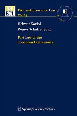 Tort Law of the European Community