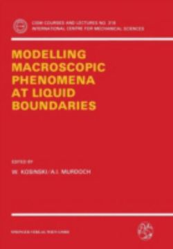 Modelling Macroscopic Phenomena at Liquid Boundaries