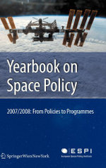 Yearbook on Space Policy 2007/2008