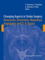 Changing Aspects in Stroke Surgery: Aneurysms, Dissection, Moyamoya angiopathy and EC-IC Bypass