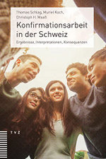 KONFIRMATIONSARBEIT IN DER SCHWEIZ