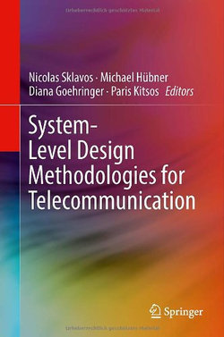 System-Level Design Methodologies for Telecommunication