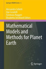 Mathematical Models and Methods for Planet Earth