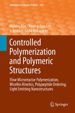Controlled Polymerization and Polymeric Structures