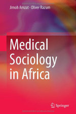 Medical Sociology in Africa