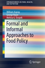 Formal and Informal Approaches to Food Policy