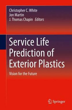 Service Life Prediction of Exterior Plastics