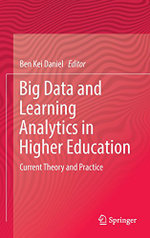 Big Data and Learning Analytics in Higher Education