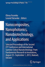 Nanocomposites, Nanophotonics, Nanobiotechnology, and Applications
