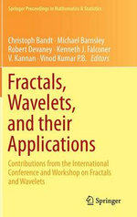 Fractals, Wavelets, and Their Applications