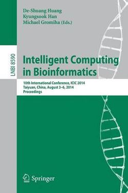 Intelligent Computing in Bioinformatics