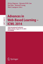 Advances in Web-Based Learning -- ICWL 2014