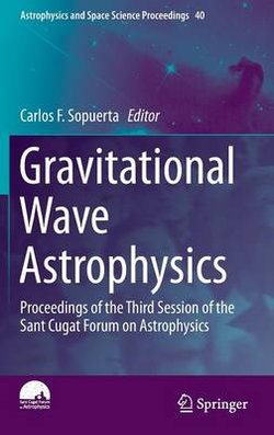 Gravitational Wave Astrophysics
