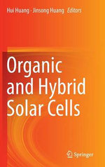 Organic and Hybrid Solar Cells