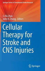 Cellular Therapy for Stroke and CNS Injuries