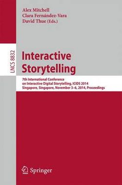 Interactive Storytelling Interactive Storytelling