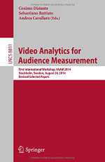 Video Analytics for Audience Measurement