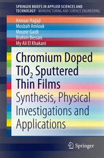 Chrome Doped Tio2 Sputtered Thin Films