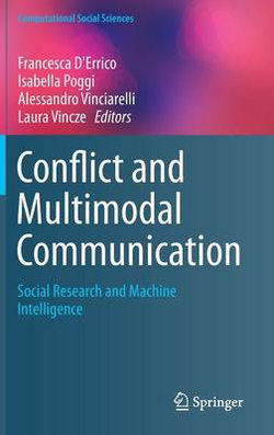 Conflict and Multimodal Communication