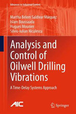 Analysis and Control of Oilwell Drilling Vibrations