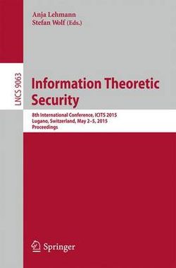 Information Theoretic Security Information Theoretic Security
