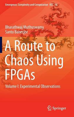 A Route to Chaos Using FPGAs