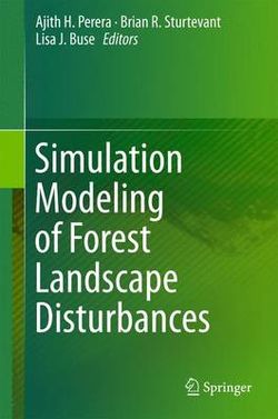 Simulation Modeling of Forest Landscape Disturbances