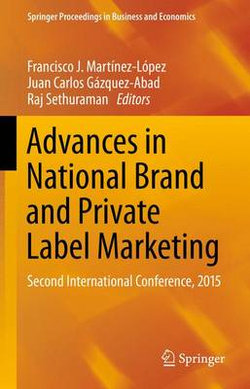 Advances in National Brand and Private Label Marketing