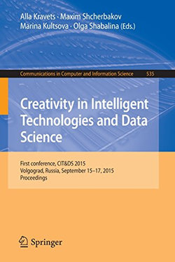 Creativity in Intelligent Technologies and Data Science