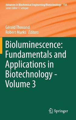 Bioluminescence: Fundamentals and Applications in Biotechnology - Volume 3