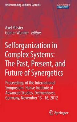 Selforganization in Complex Systems: the Past, Present, and Future of Synergetics