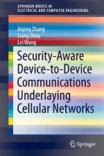 Security-Aware Device-to-Device Communications Underlaying Cellular Networks