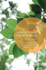 Leisure, Health and Well-Being