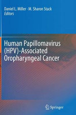 Human Papillomavirus (HPV)-Associated Oropharyngeal Cancer