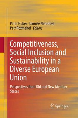 Competitiveness, Social Inclusion and Sustainability in a Diverse European Union