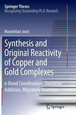 Synthesis and Original Reactivity of Copper and Gold Complexes
