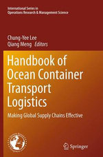 Handbook of Ocean Container Transport Logistics