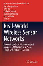 Real-World Wireless Sensor Networks