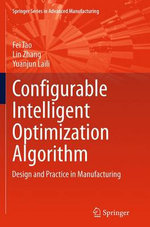 Configurable Intelligent Optimization Algorithm
