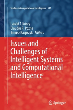 Issues and Challenges of Intelligent Systems and Computational Intelligence