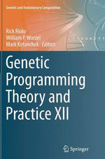 Genetic Programming Theory and Practice XII