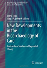 New Developments in the Bioarchaeology of Care