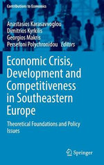 Economic Crisis, Development and Competitiveness in Southeastern Europe