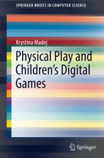 Physical Play and Children's Digital Games