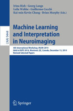 Machine Learning and Interpretation in Neuroimaging