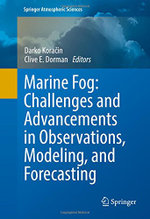 Marine Fog: Challenges and Advancements in Observations, Modeling, and Forecasting